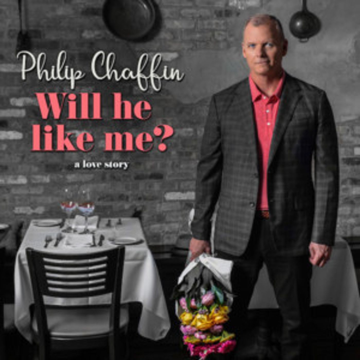 PS Classics Presents The Fifth Solo Album From Philip Chaffin WILL HE LIKE ME?  Image