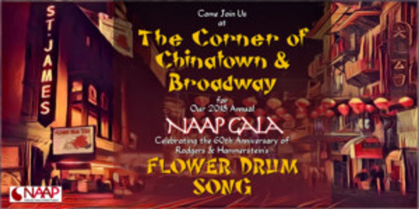 NAAP Gala 2018 to Celebrate Anniversary of FLOWER DRUM SONG December 2  Image