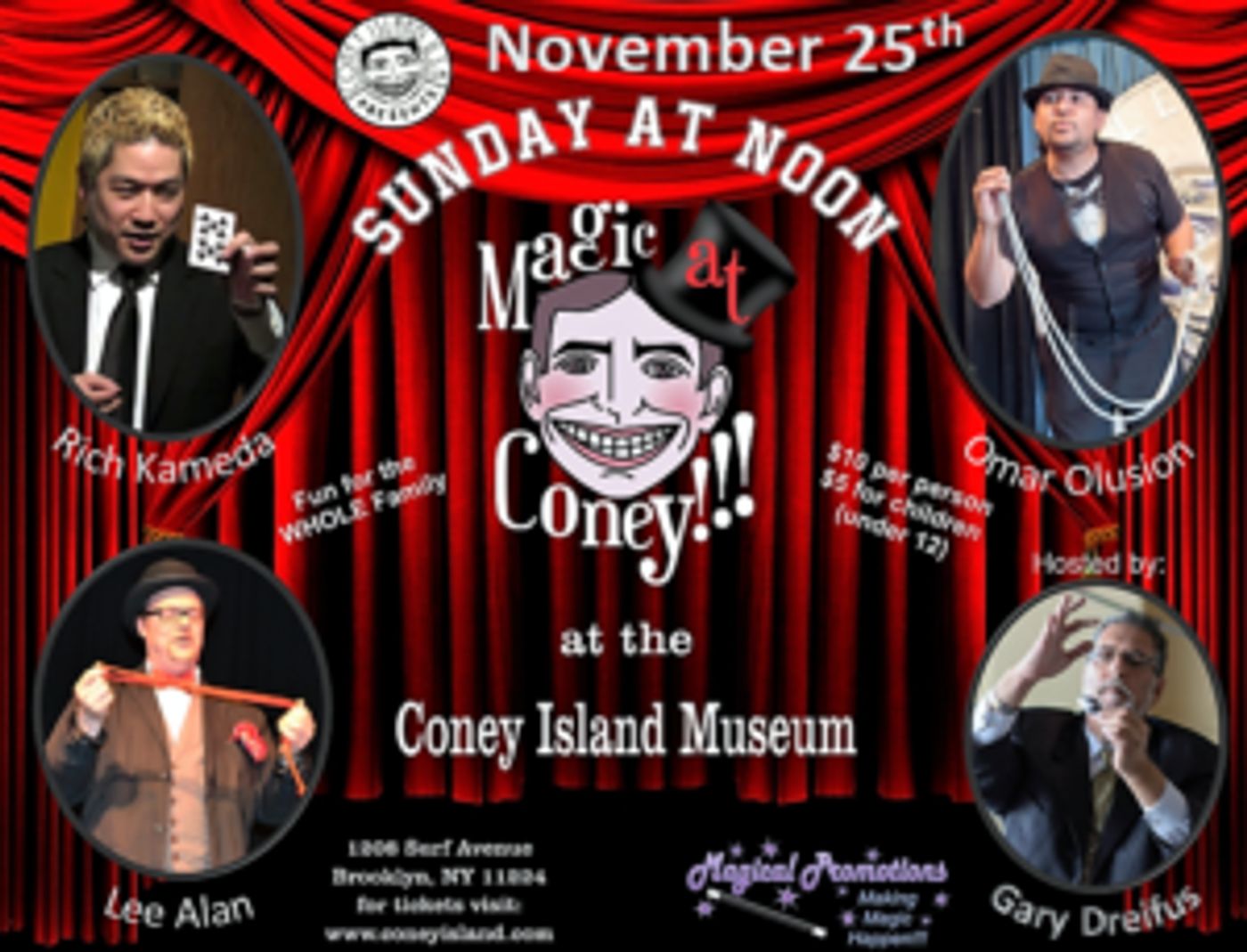 MAGIC AT CONEY!!! Announces Guests for The Sunday Matinee 11/25  Image
