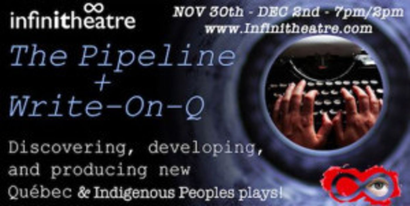 Infinitheatre Presents THE PIPELINE  Image