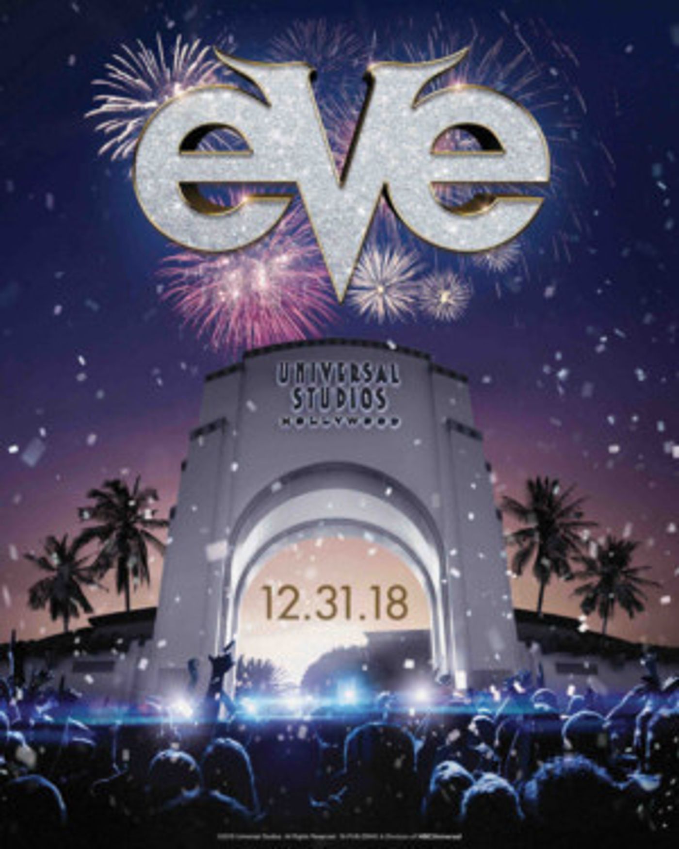 Universal Studios Hollywood Rings In 2019 With EVE, Hollywood's Most Dynamic New Year's Eve Celebration  Image