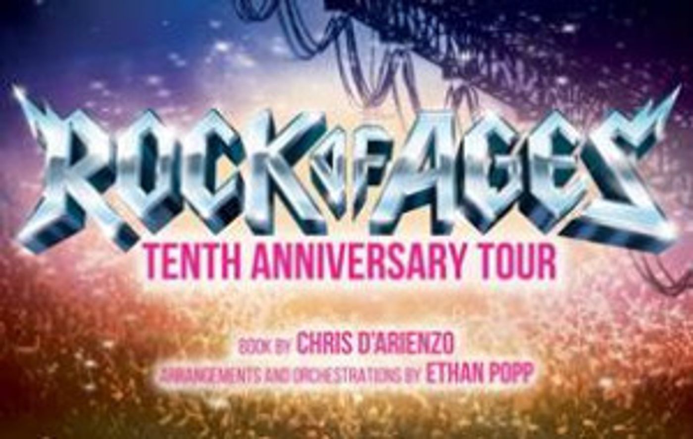 ROCK OF AGES 10th Anniversary Tour Strikes A Chord In New Orleans  Image