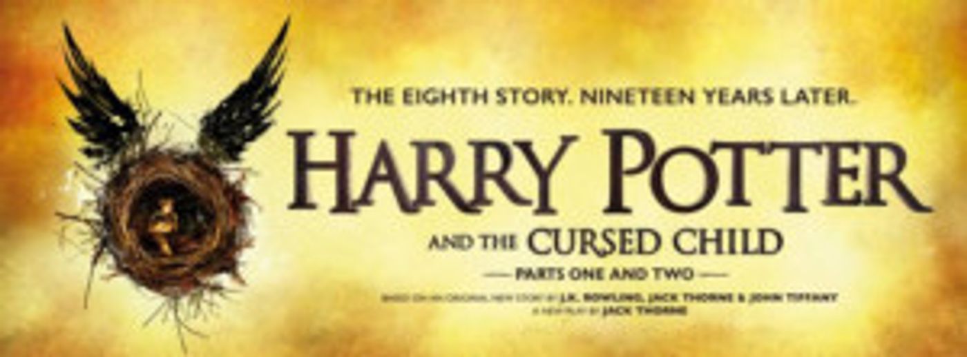 West End's HARRY POTTER AND THE CURSED CHILD Opens Booking to September 2019  Image