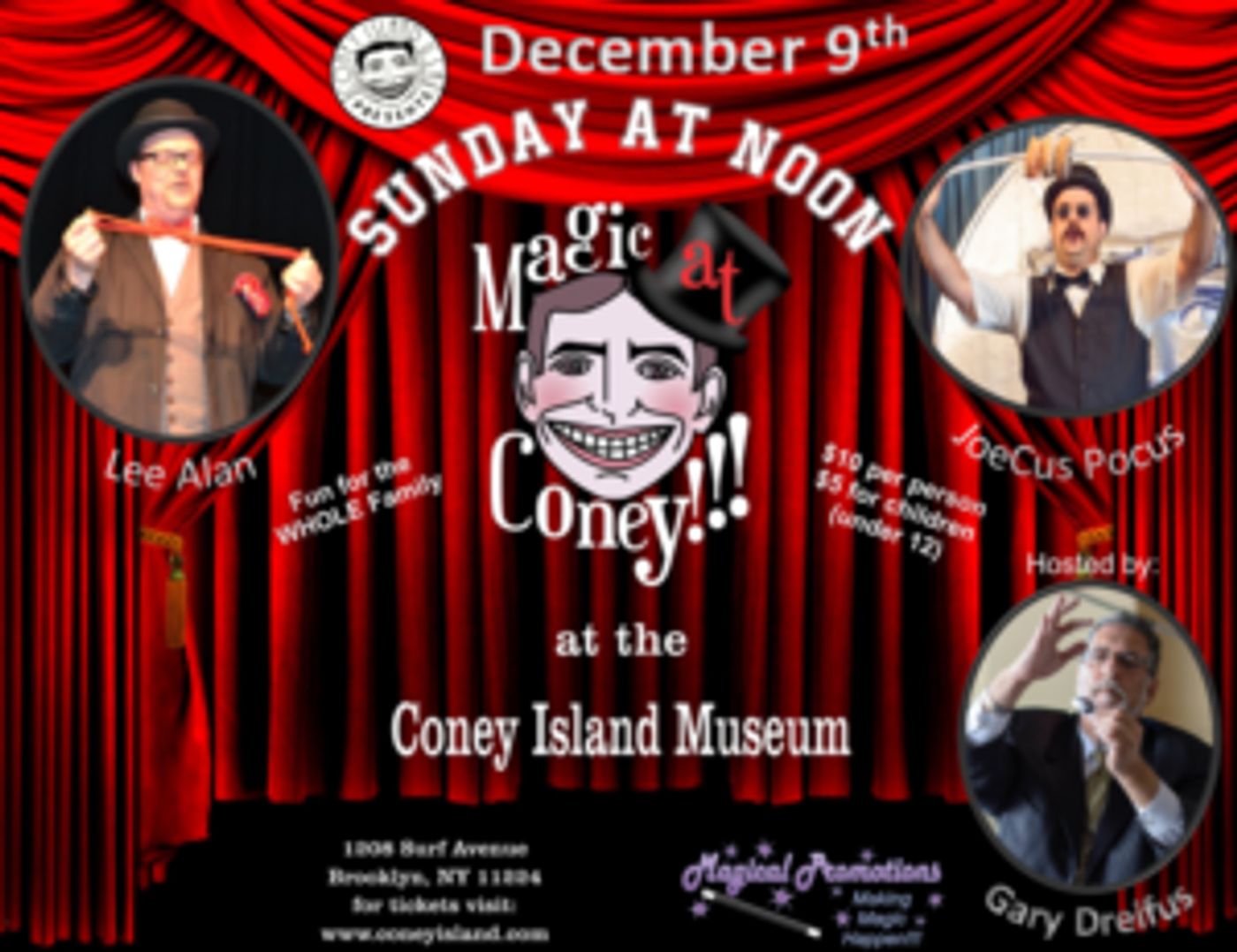 MAGIC AT CONEY!!! Announces Performers for The Sunday Matinee, 12/9  Image