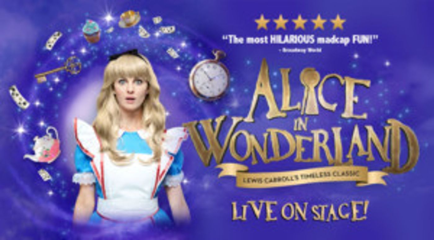ALICE IN WONDERLAND Comes to Melbourne, Frankston, Ballarat and Bendigo in January 2019  Image