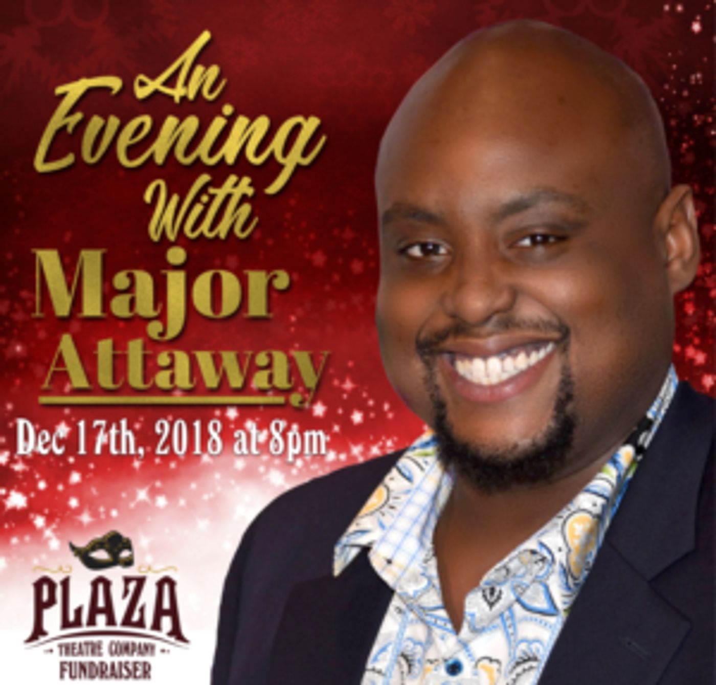 Plaza Theatre Company Hosts AN EVENING WITH MAJOR ATTAWAY  Image