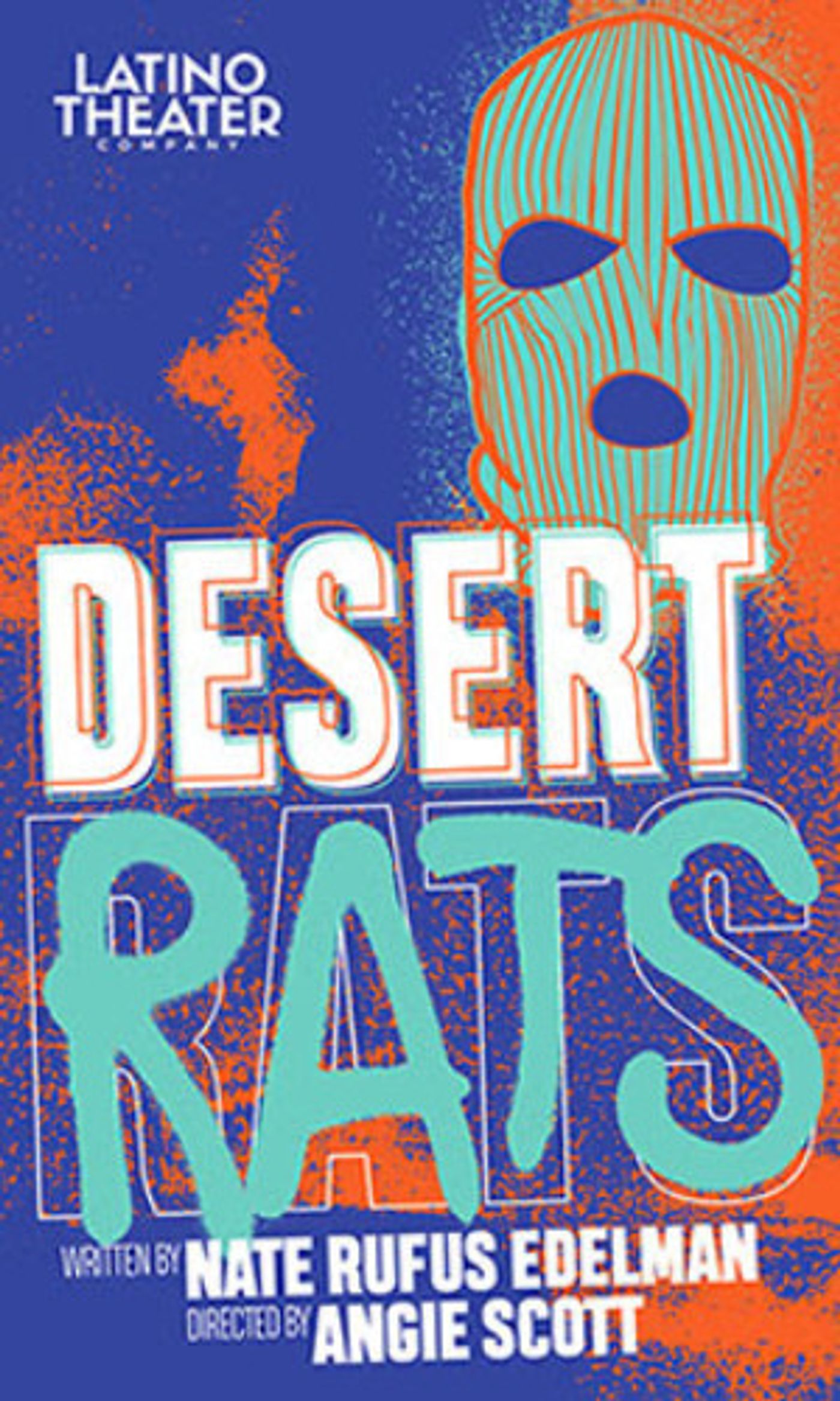 U.S. Premiere Of DESERT RATS Reopens At The LATC  Image