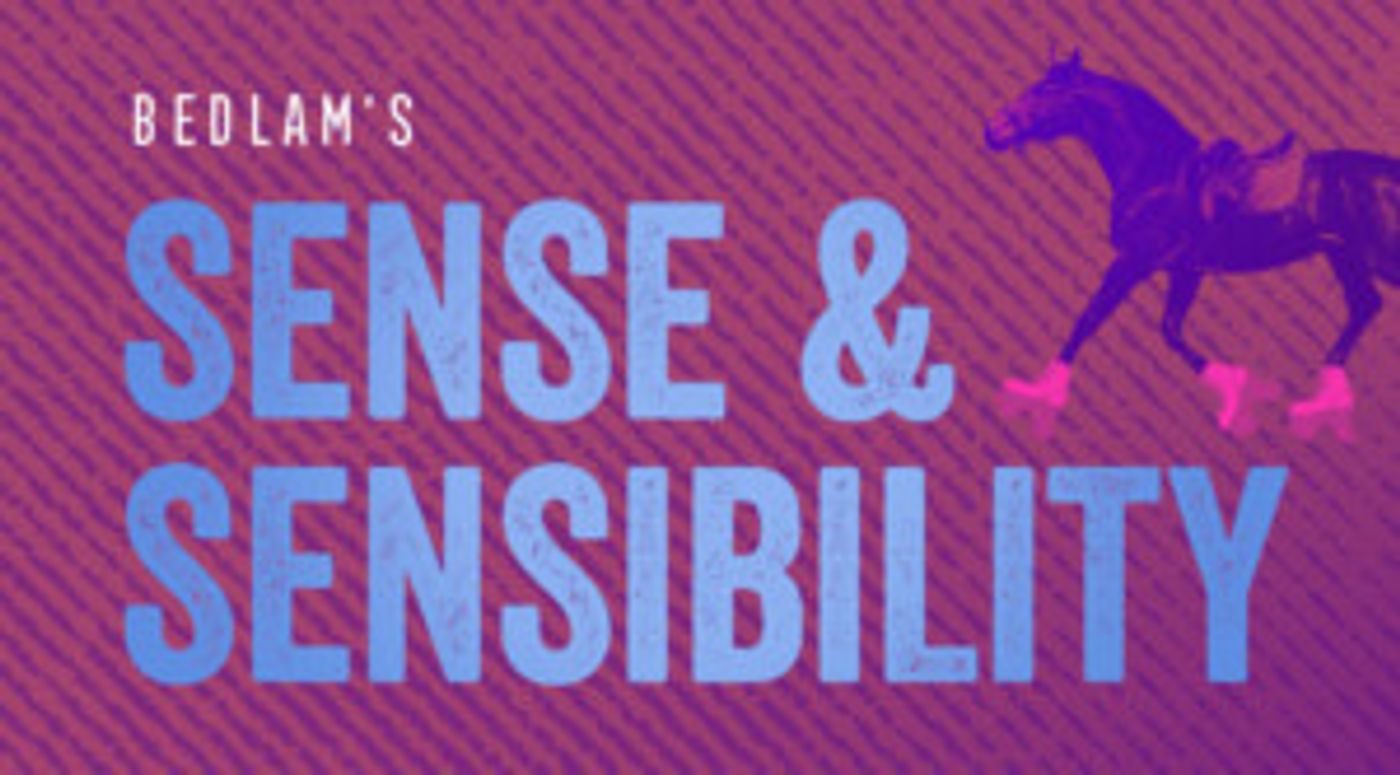 SENSE & SENSIBILITY To Open At The Armory  Image