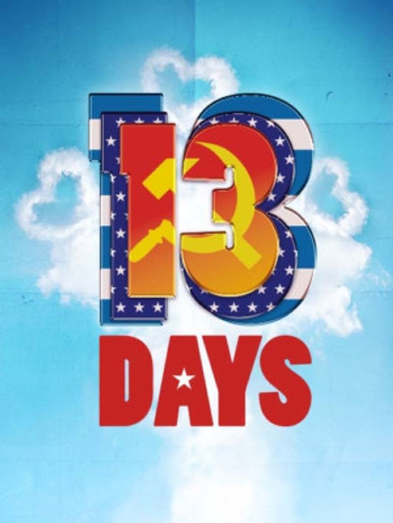 THIRTEEN DAYS THE MUSICAL Comes to Leicester Square Theatre Image