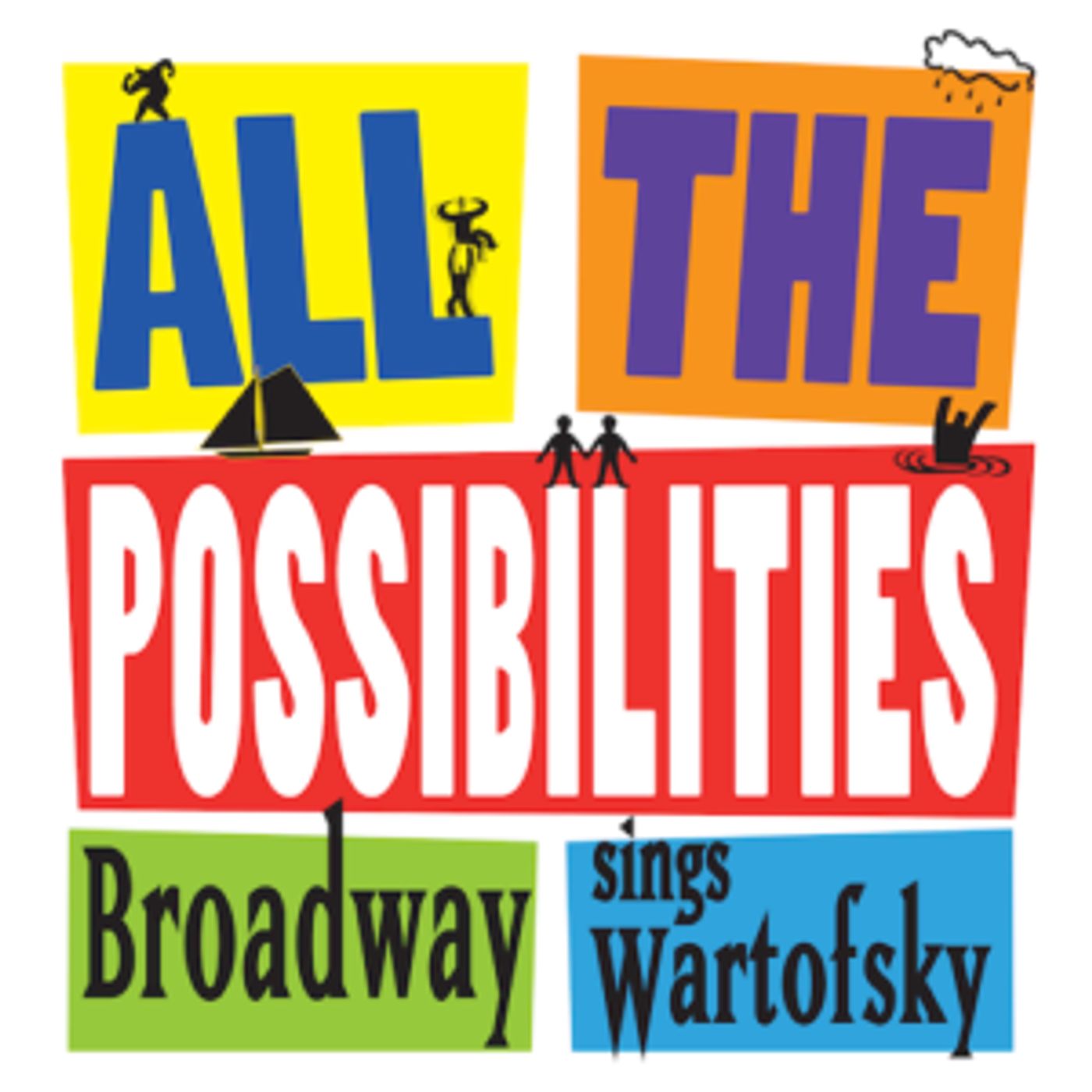 Kate Baldwin, Alysha Umphress & More Feature On New Album ALL THE POSSIBILITIES: BROADWAY SINGS WARTOFSKY  Image