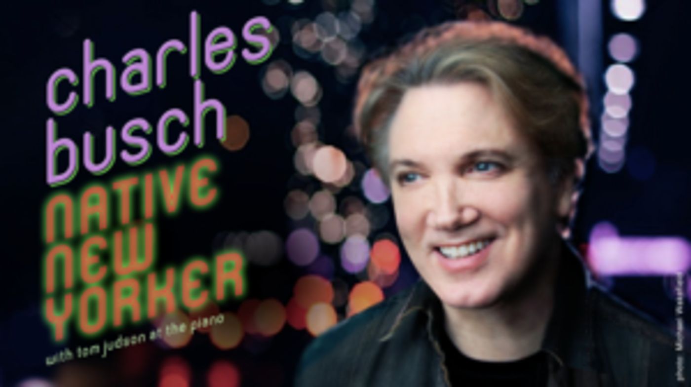 Charles Busch Brings Solo Show NATIVE NEW YORKER to 54 Below  Image