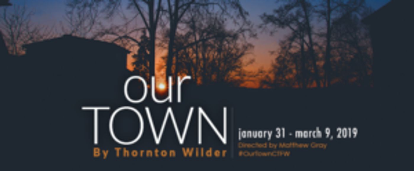 Thornton Wilder's OUR TOWN Announced At Circle Theatre  Image