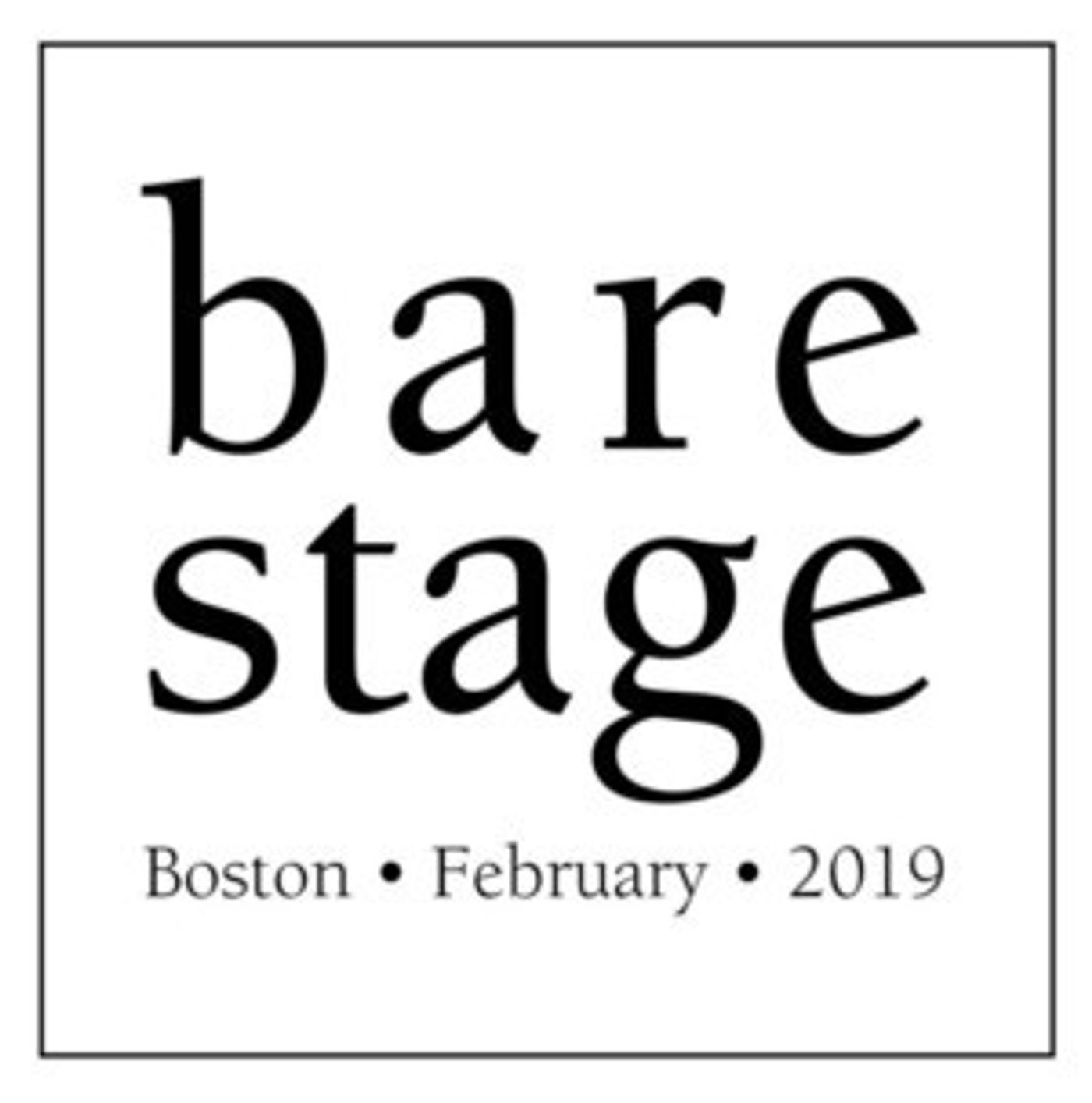 BARE STAGE World Premiere Opens 2/8  Image