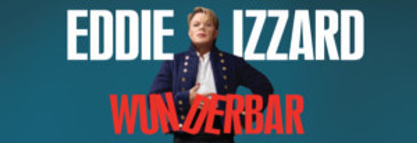 Eddie Izzard Brings the Laughs to the Majestic Theatre June 12  Image