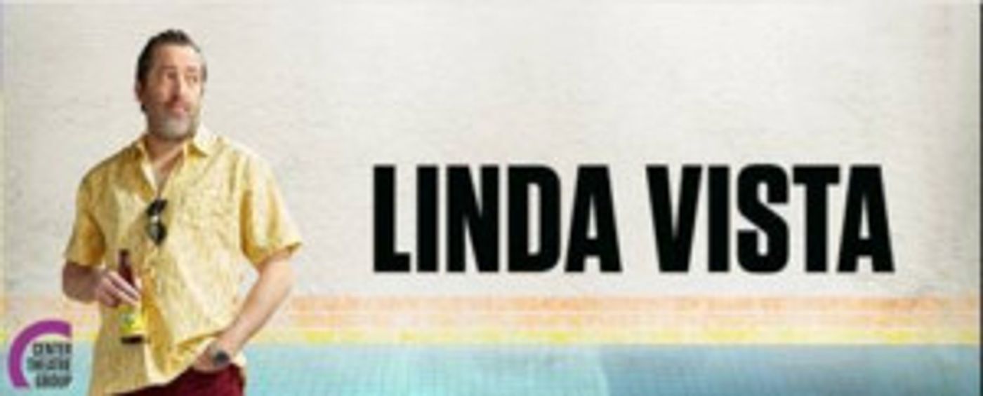 Steppenwolf's LINDA VISTA Opens At Center Theatre Group In L.A. Tonight  Image