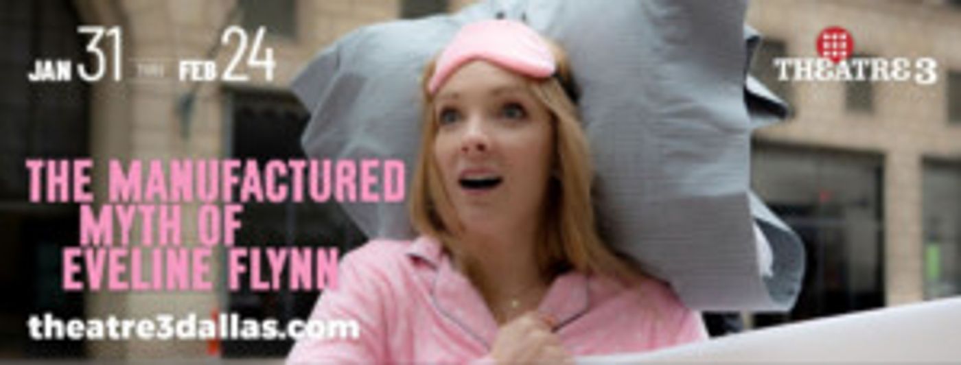 T3 Debuts THE MANUFACTURED MYTH OF EVELINE FLYNN  Image