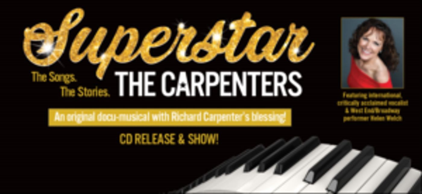 Helen Welch Stars in SUPERSTAR: THE CARPENTERS STORY  Image