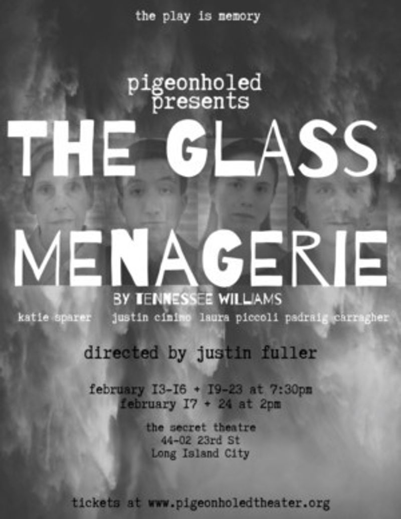 Pigeonholed Theater Presents THE GLASS MENAGERIE Image
