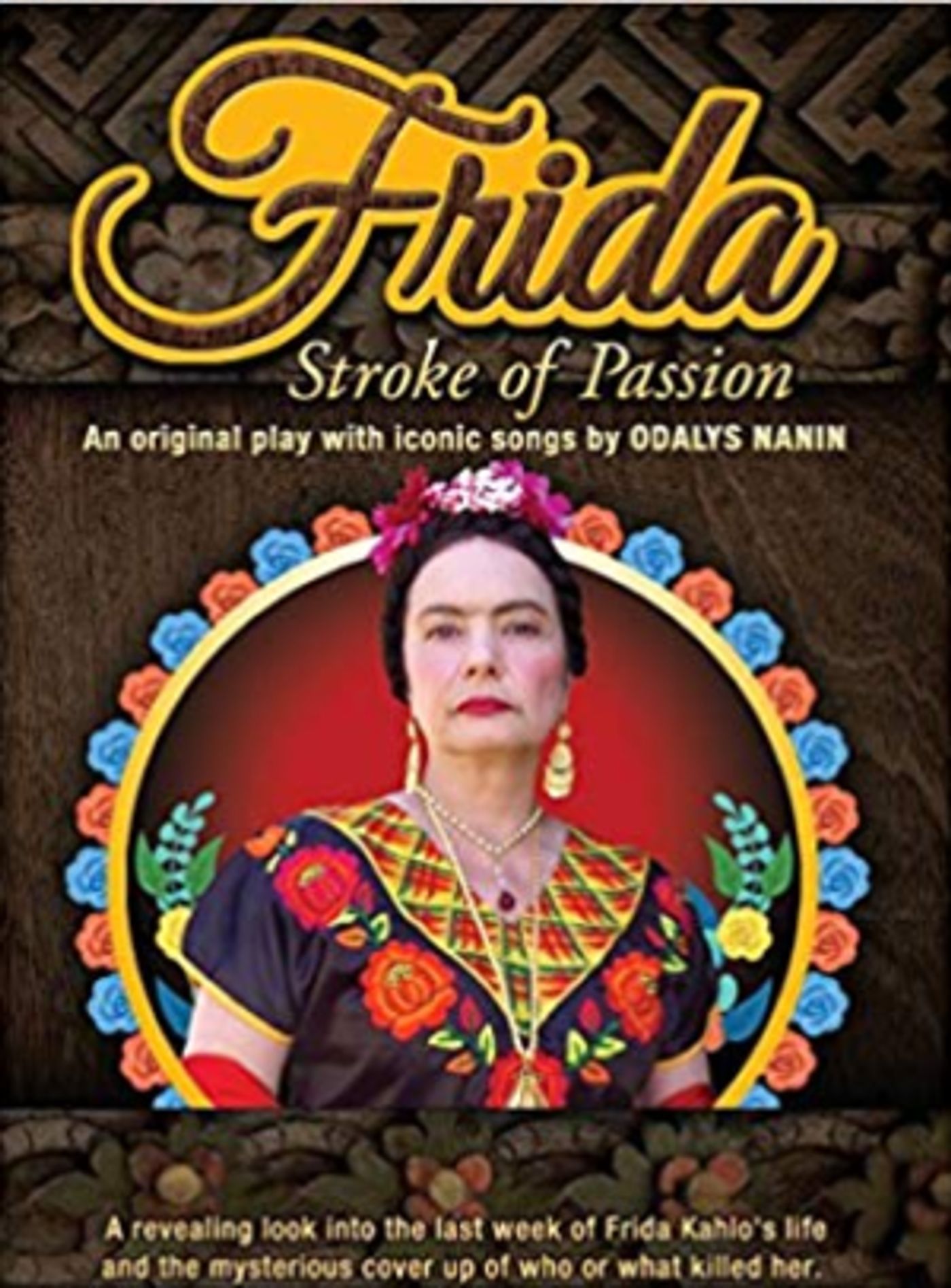 Odalys Nanin's Eddon's FRIDA: STROKE OF PASSION Returns To The Stage  Image