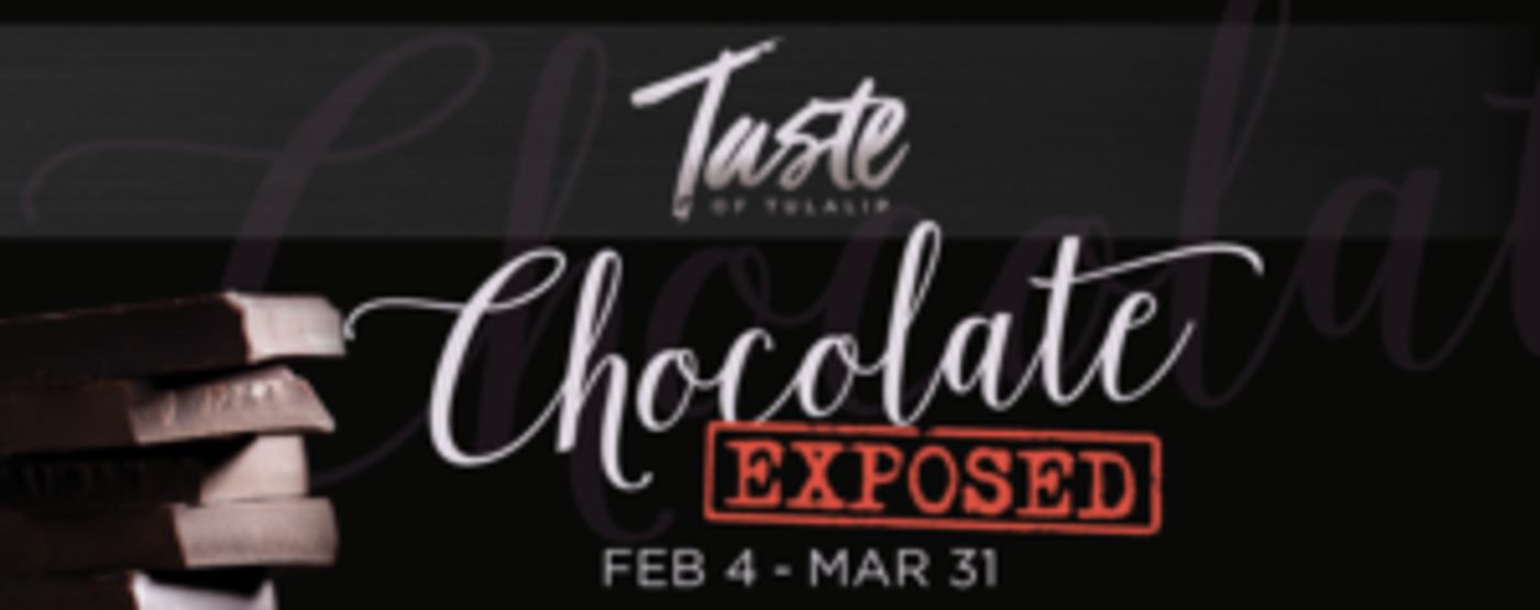 CHOCOLATE EXPOSED Comes to Tulalip Resort Casino  Image