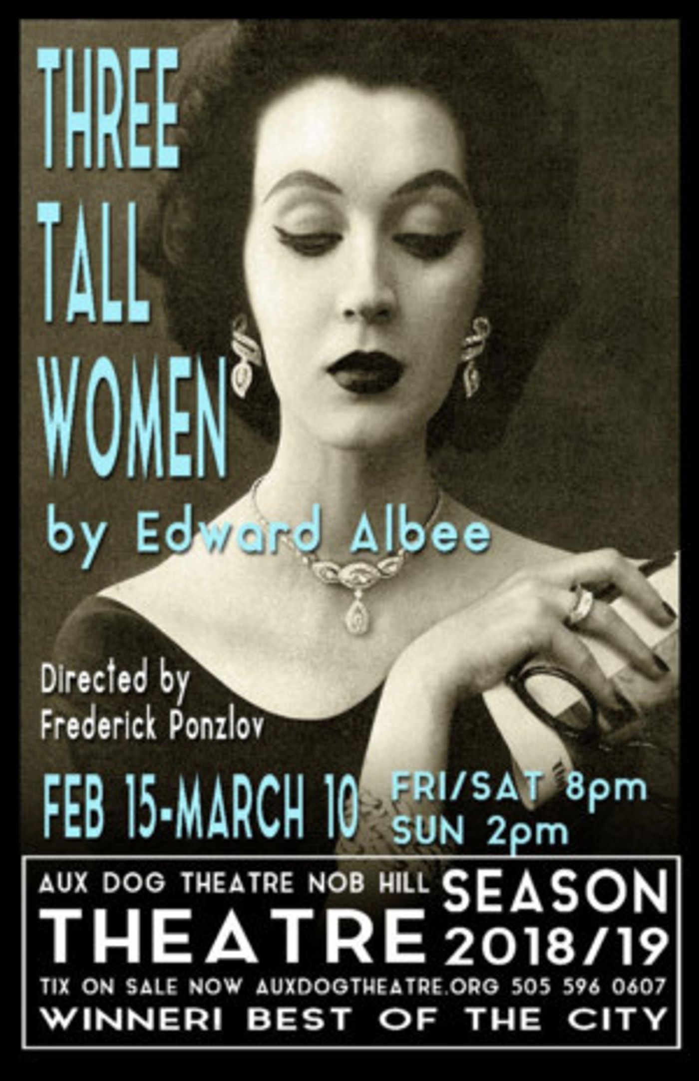 Aux Dog Theatre Presents THREE TALL WOMEN by Edward Albee  Image