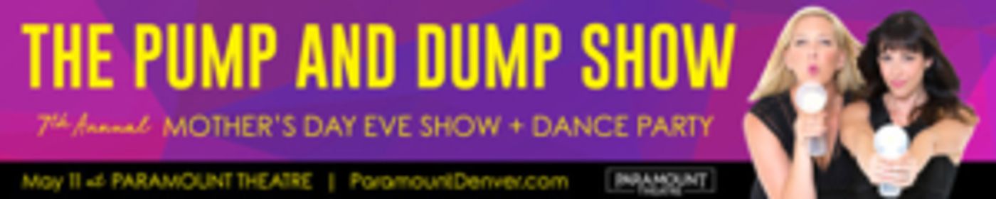 THE PUMP AND DUMP SHOW Comes to Paramount Theatre, 5/11  Image