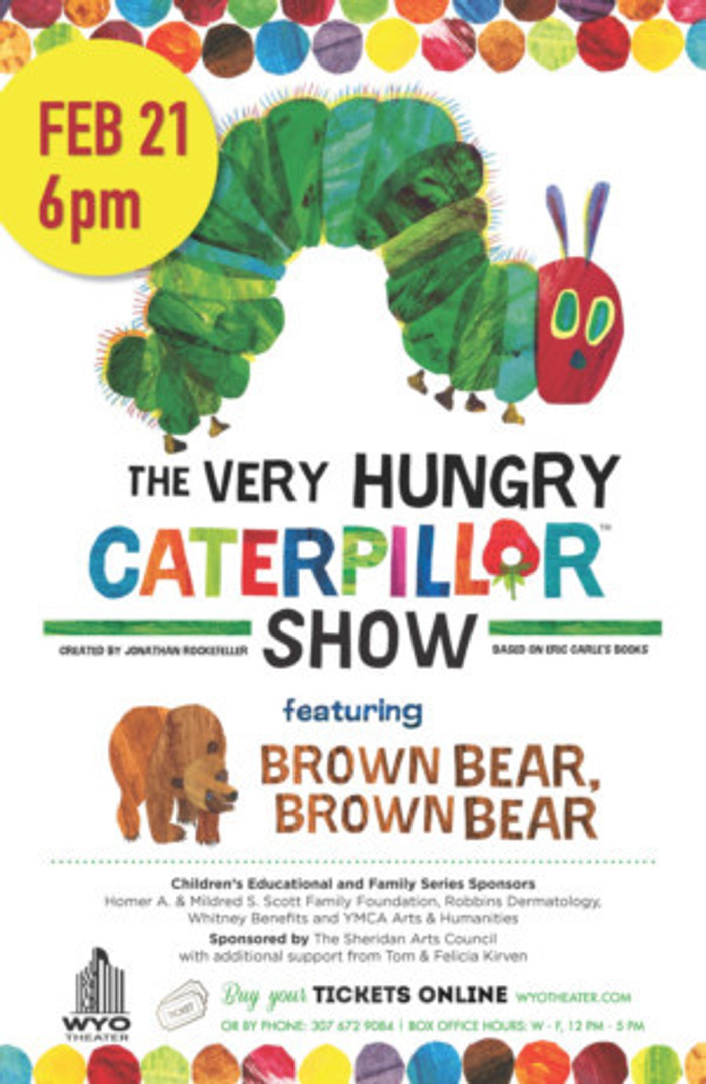 THE VERY HUNGRY CATERPILLAR Comes to Wyo Theater  Image