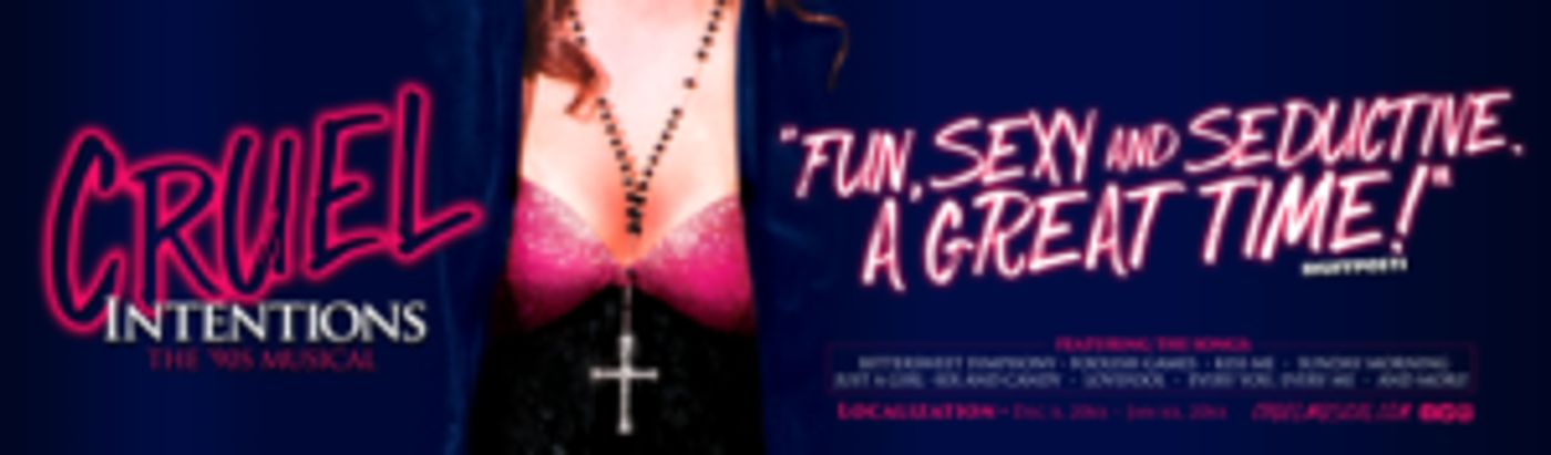 FSCJ Artist Series Presents CRUEL INTENTIONS: THE 90s MUSICAL  Image