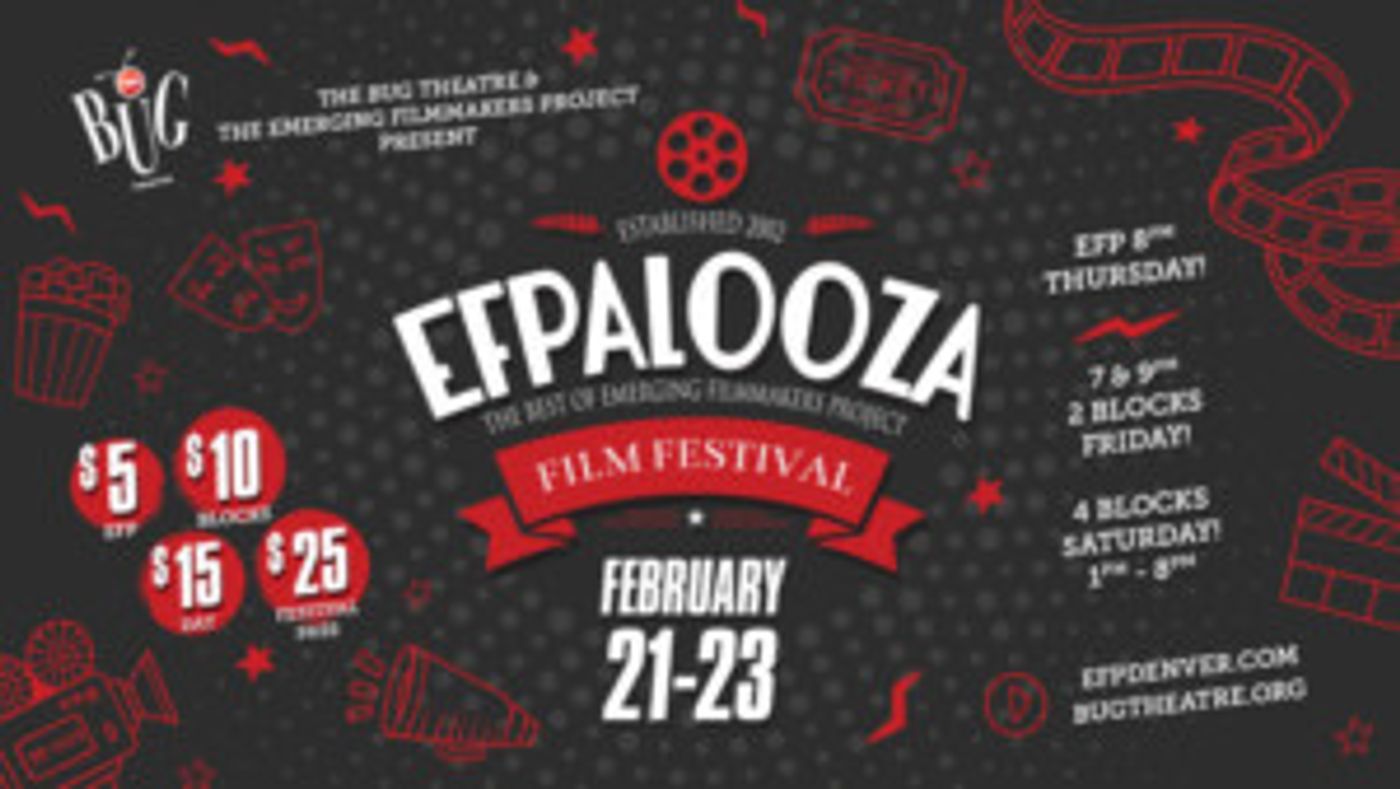 EFPalooza 2019 Is Almost Here: Celebrate Local Film In Denver  Image
