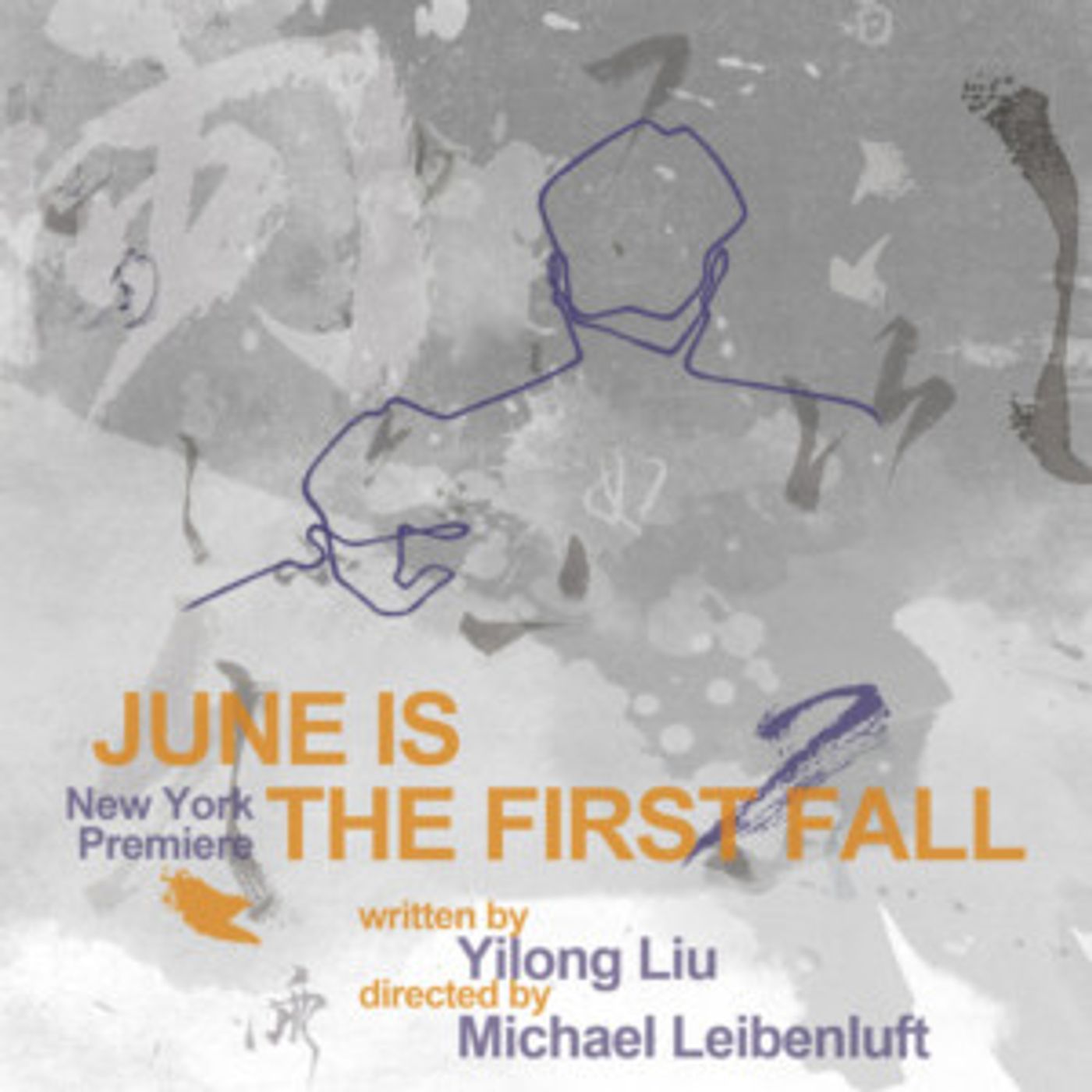 Yangtze Rep's JUNE IS THE FIRST FALL Makes NY Premiere March 31  Image