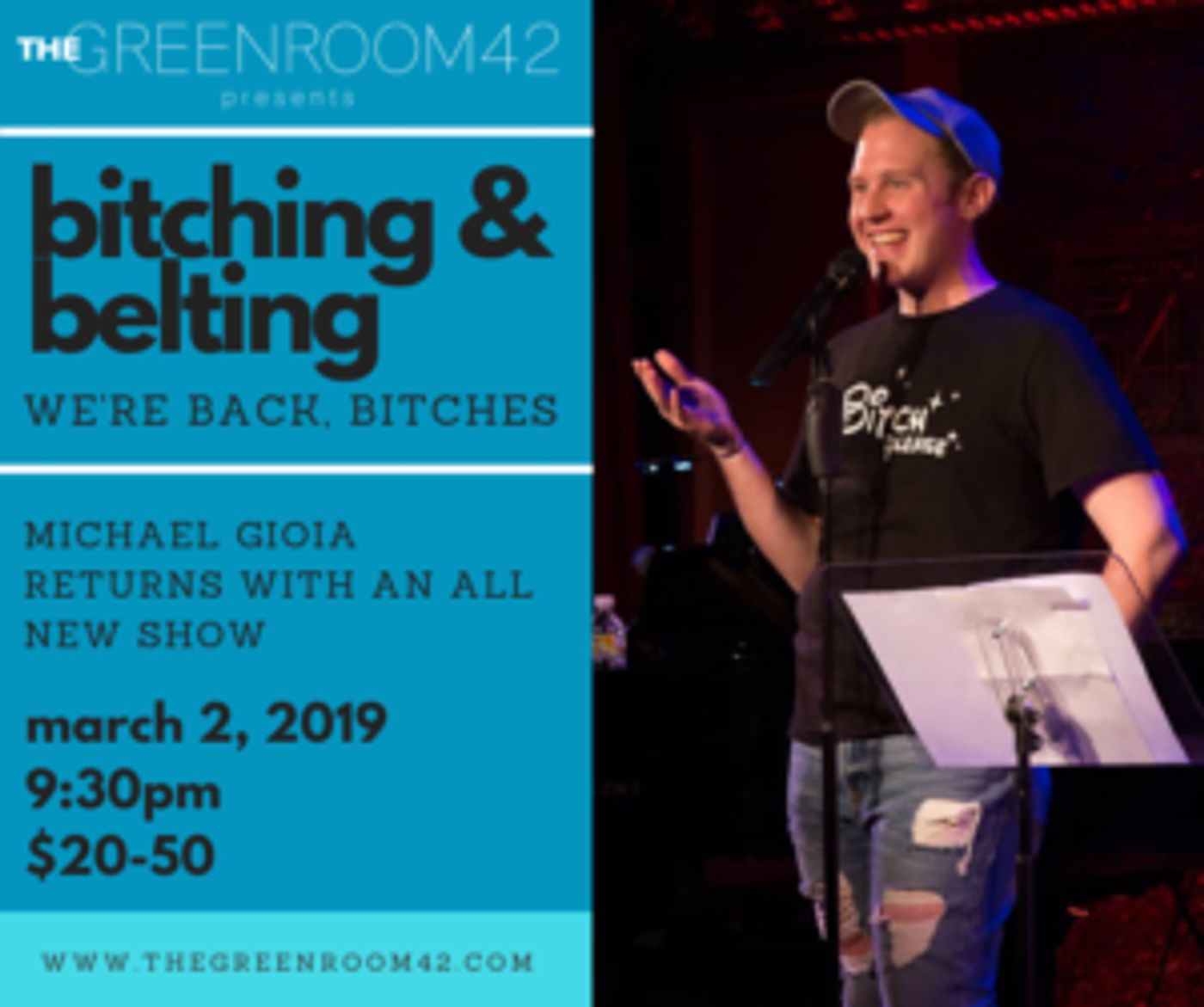 BITCHING & BELTING From Michael Goia And Friends Comes To THE GREEN ROOM 42  Image