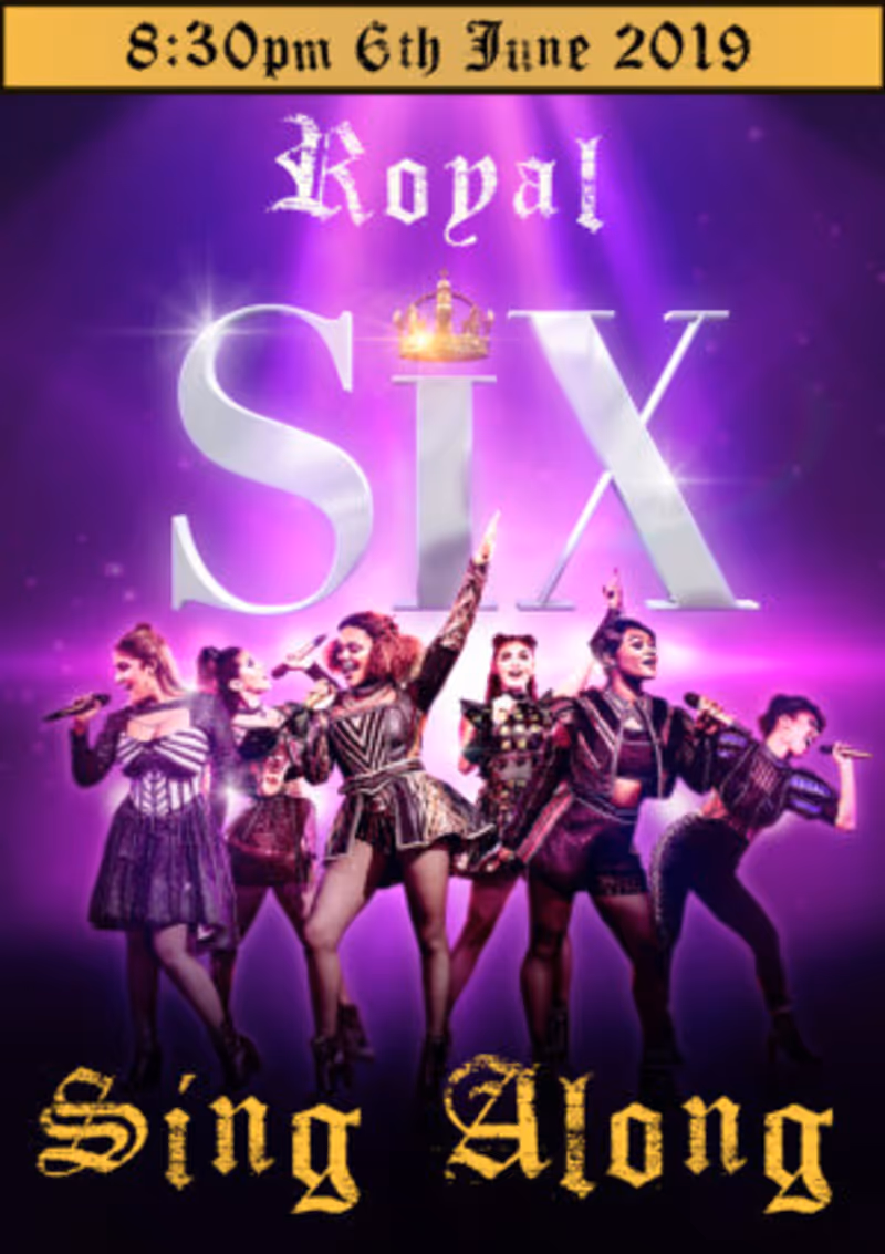 SIX Will Present a Sing Along West End Performance Image