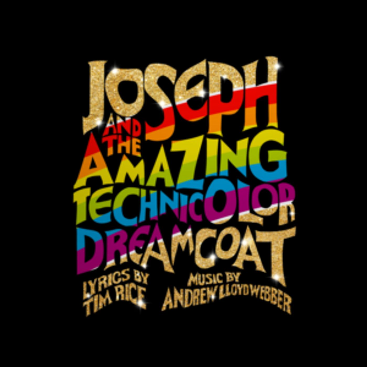 JOSEPH AND THE AMAZING TECHNICOLOR DREAMCOAT Opens March 15 at Broadway By The Bay  Image
