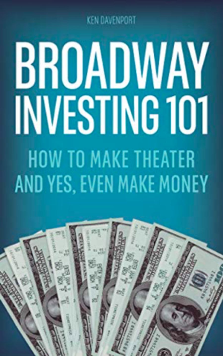 Ken Davenport Publishes New Book BROADWAY INVESTING 101 Image