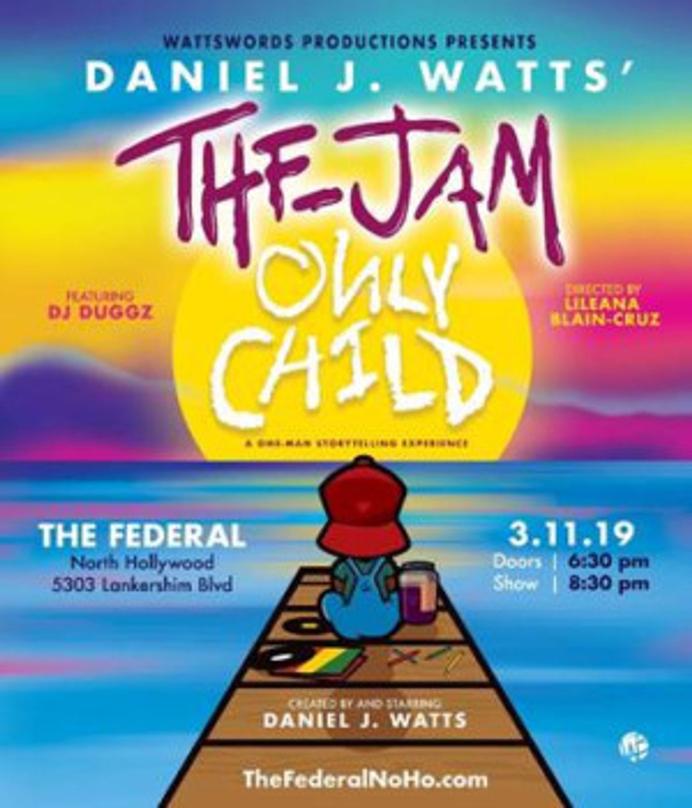 Daniel J. Watts Brings THE JAM: ONLY CHILD To Los Angeles  Image