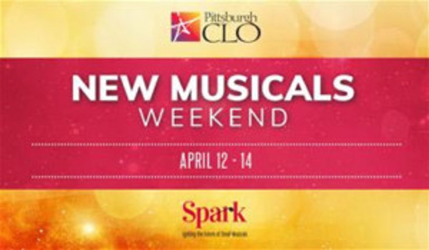 Pittsburgh CLO Launches Second New Musicals Weekend  Image