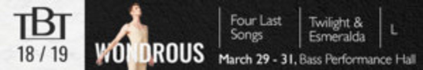 Texas Ballet Theater Announces 2019/2020 Season  Image