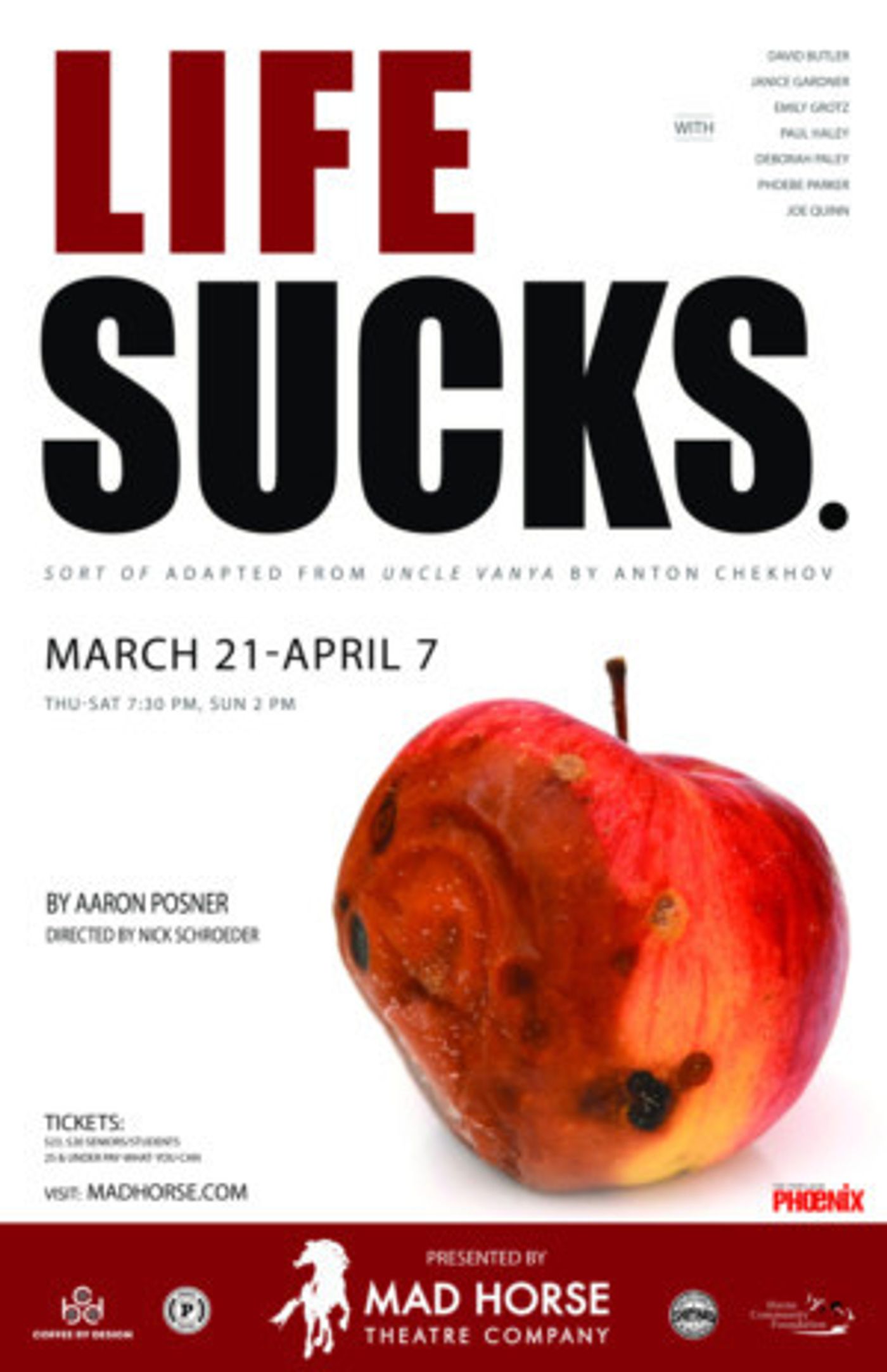 LIFE SUCKS. At Mad Horse Theatre Company Delayed One Week  Image