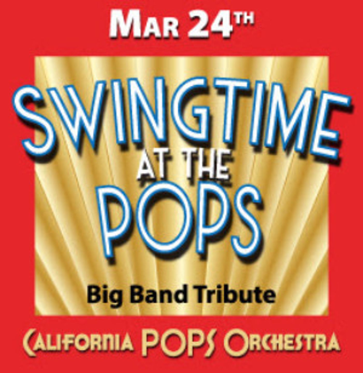 California Pops Presents SWINGTIME AT THE POPS  Image