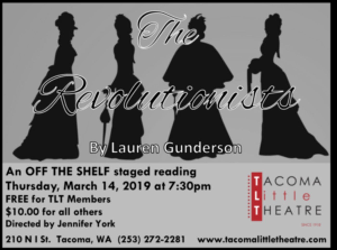 THE REVOLUTIONISTS: An Off The Shelf Staged Reading Comes to Tacoma Little Theatre  Image