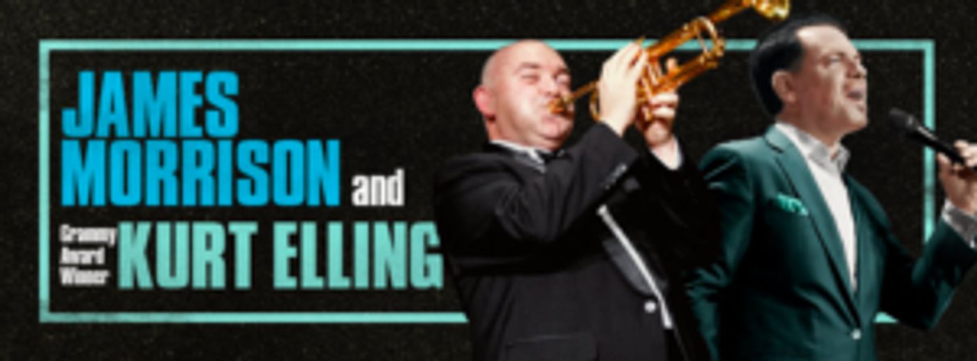 James Morrison and Kurt Elling Will Perform Together  Image