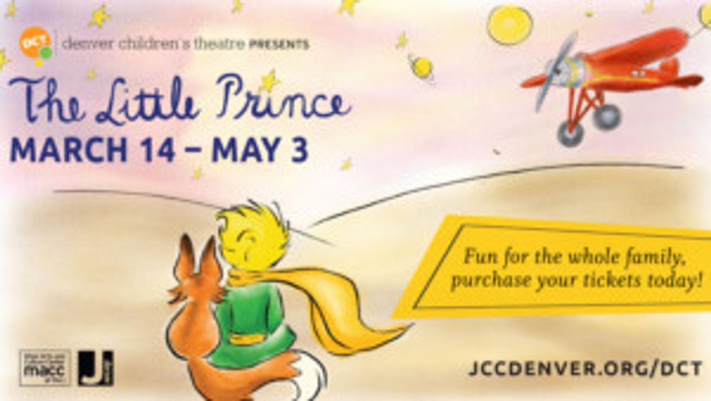 THE LITTLE PRINCE Comes to The Denver Children's Theatre  Image