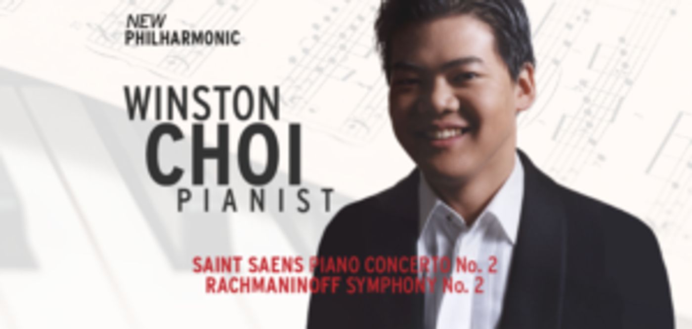 Acclaimed Pianist Winston Choi Joins New Philharmonic For Saint-Saëns' Piano Concerto No. 2  Image