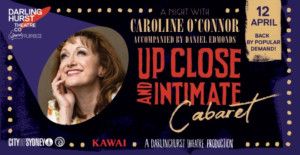 Caroline O'Connor Returns For One Night Only At The Darlinghurst Theatre Company  Image