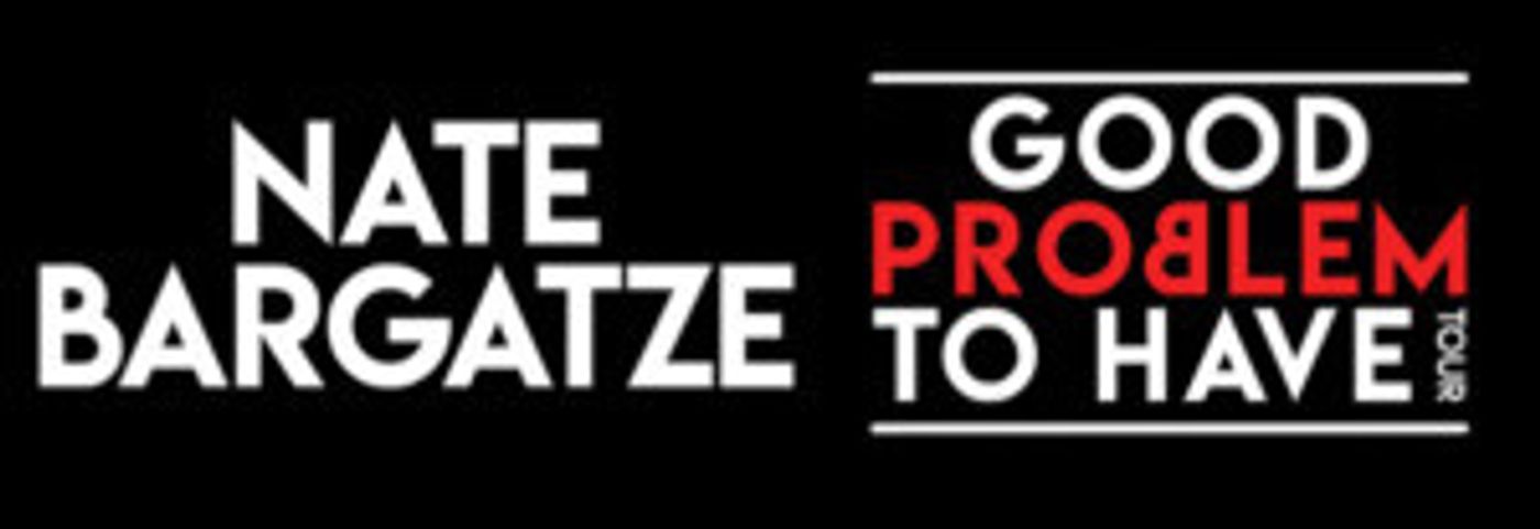 Nate Bargatze To Bring Good Problem To Have Tour To Charline McCombs Empire Theatre  Image