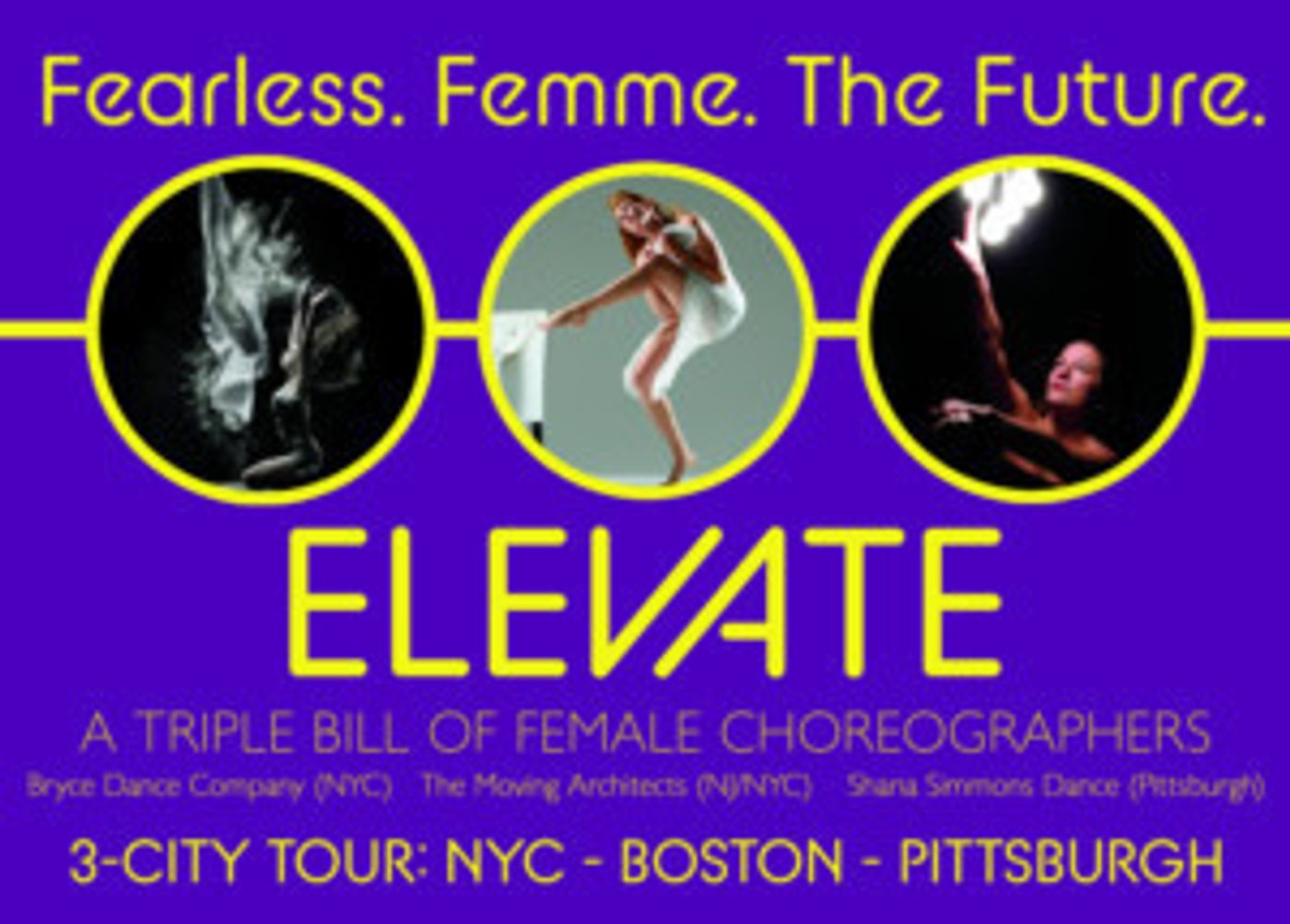ELEVATE: A TRIPLE BILL OF FEMALE CHOREOGRAPHERS To Tour This Spring  Image