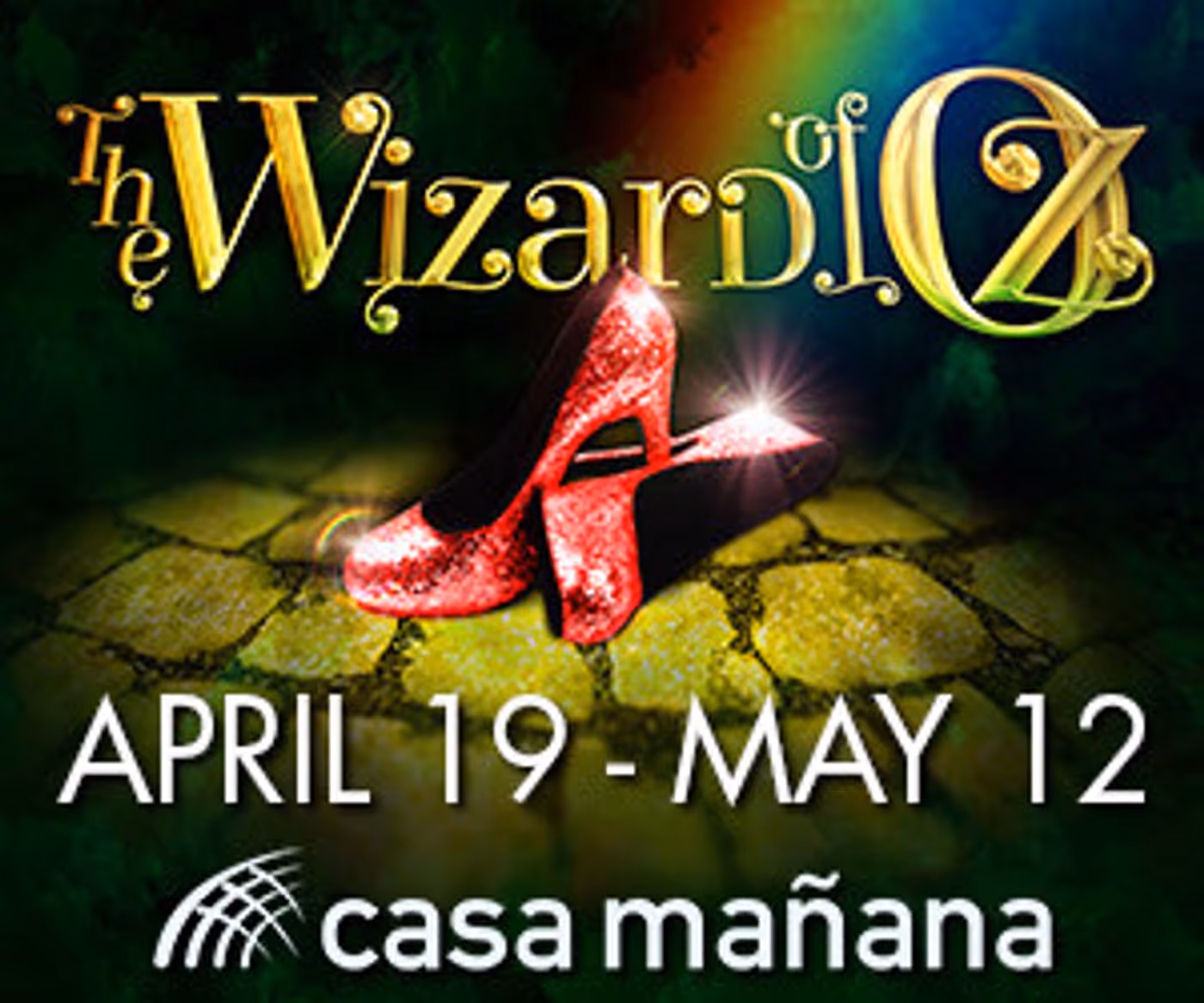 Casa Mañana Announces THE WIZARD OF OZ  Image