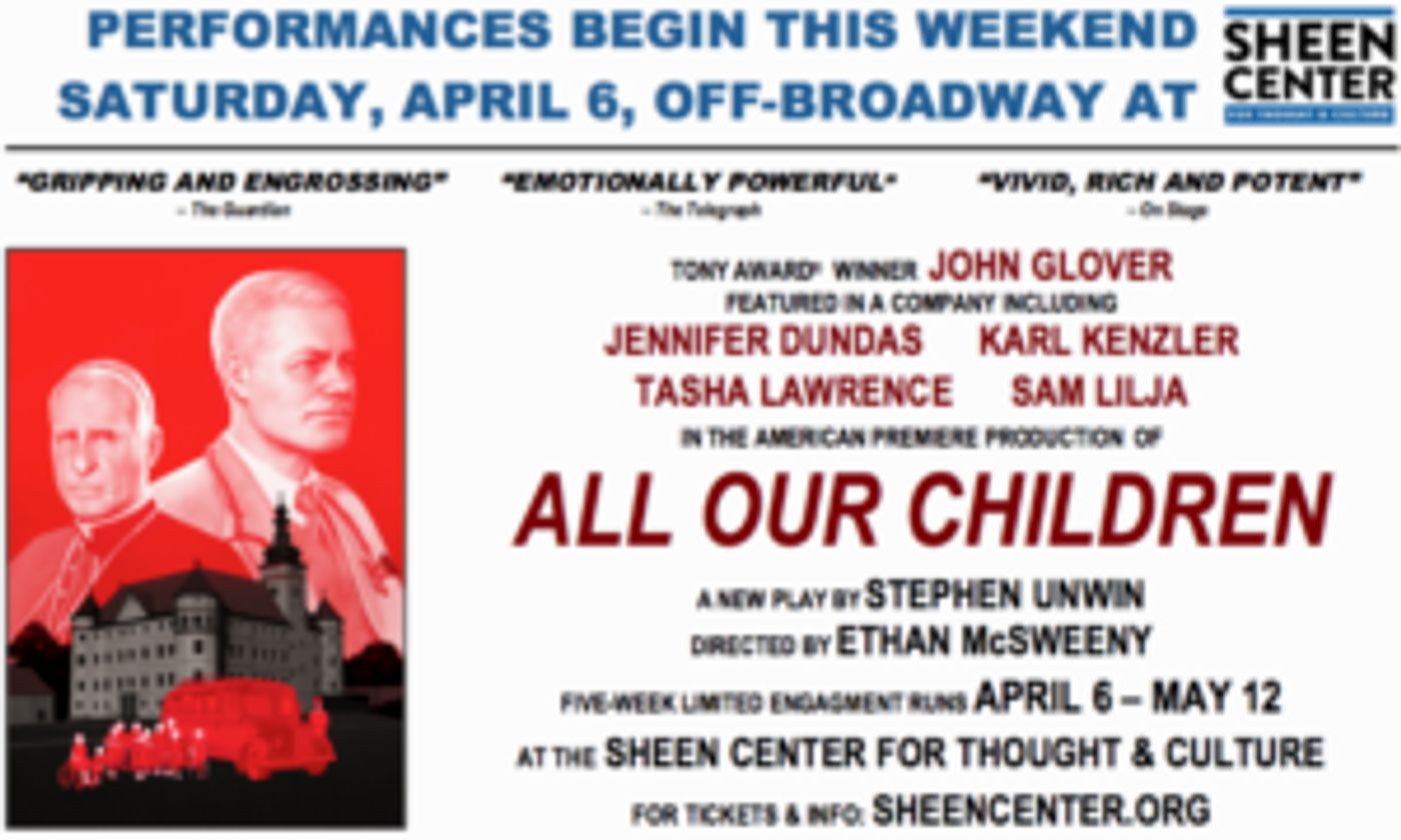 ALL OUR CHILDREN Performances Begin This Weekend, Off-Broadway At The Sheen Center  Image