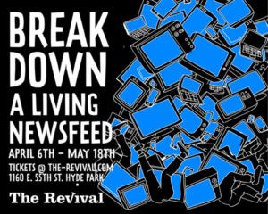 The Revival Announces BREAKDOWN: A LIVING NEWSFEED  Image