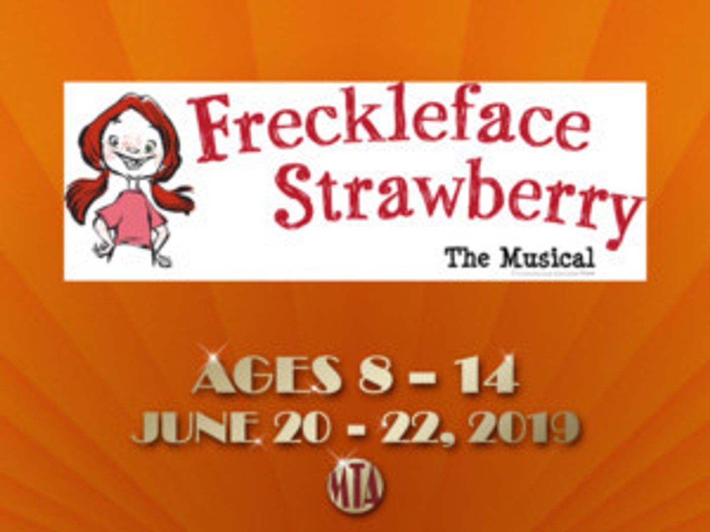Musical Theatre Of Anthem Presents FRECKLEFACE STRAWBERRY  Image